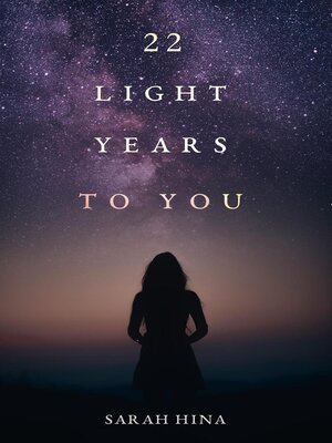 cover image of 22 Light Years to You